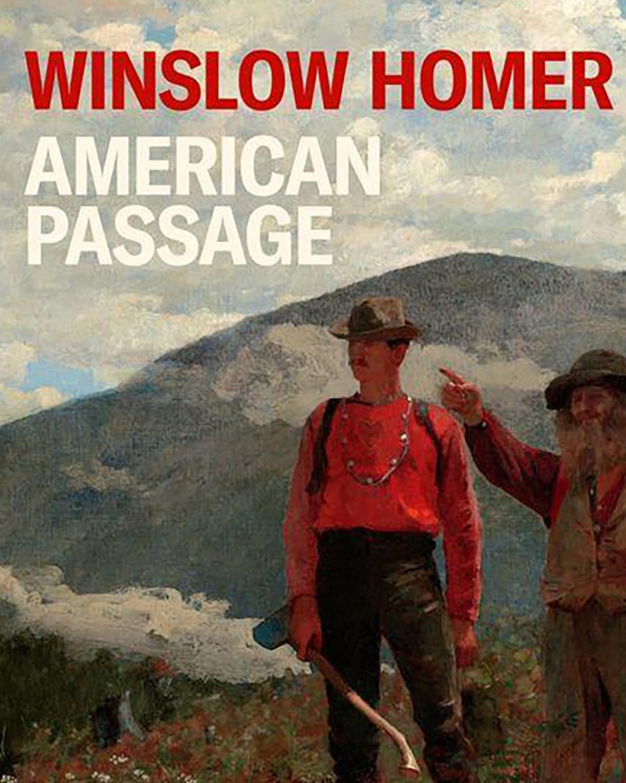 “Winslow Homer: American Passage”